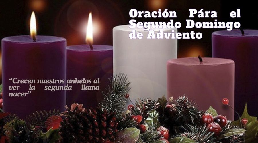 Oración para el segundo domingo de adviento