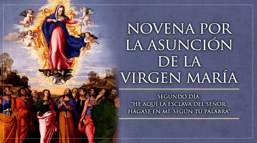 Segundo día de la novena por la Asunción de la Virgen María
