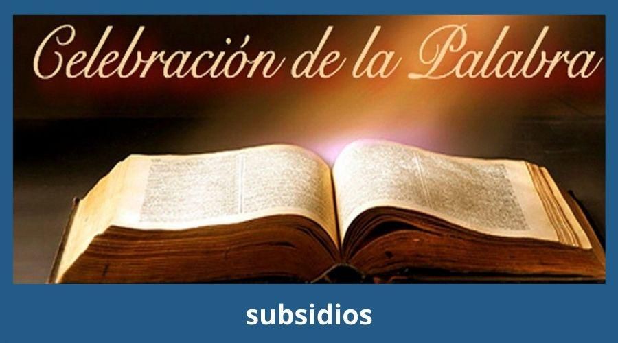 Celebración de la palabra; Domingo XXVI Tiempo ordinario